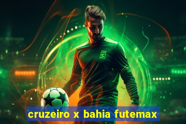 cruzeiro x bahia futemax